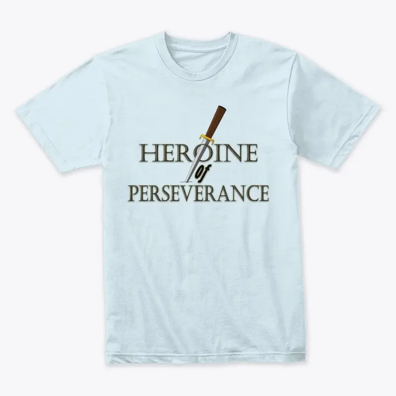 Heroine of Perseverance